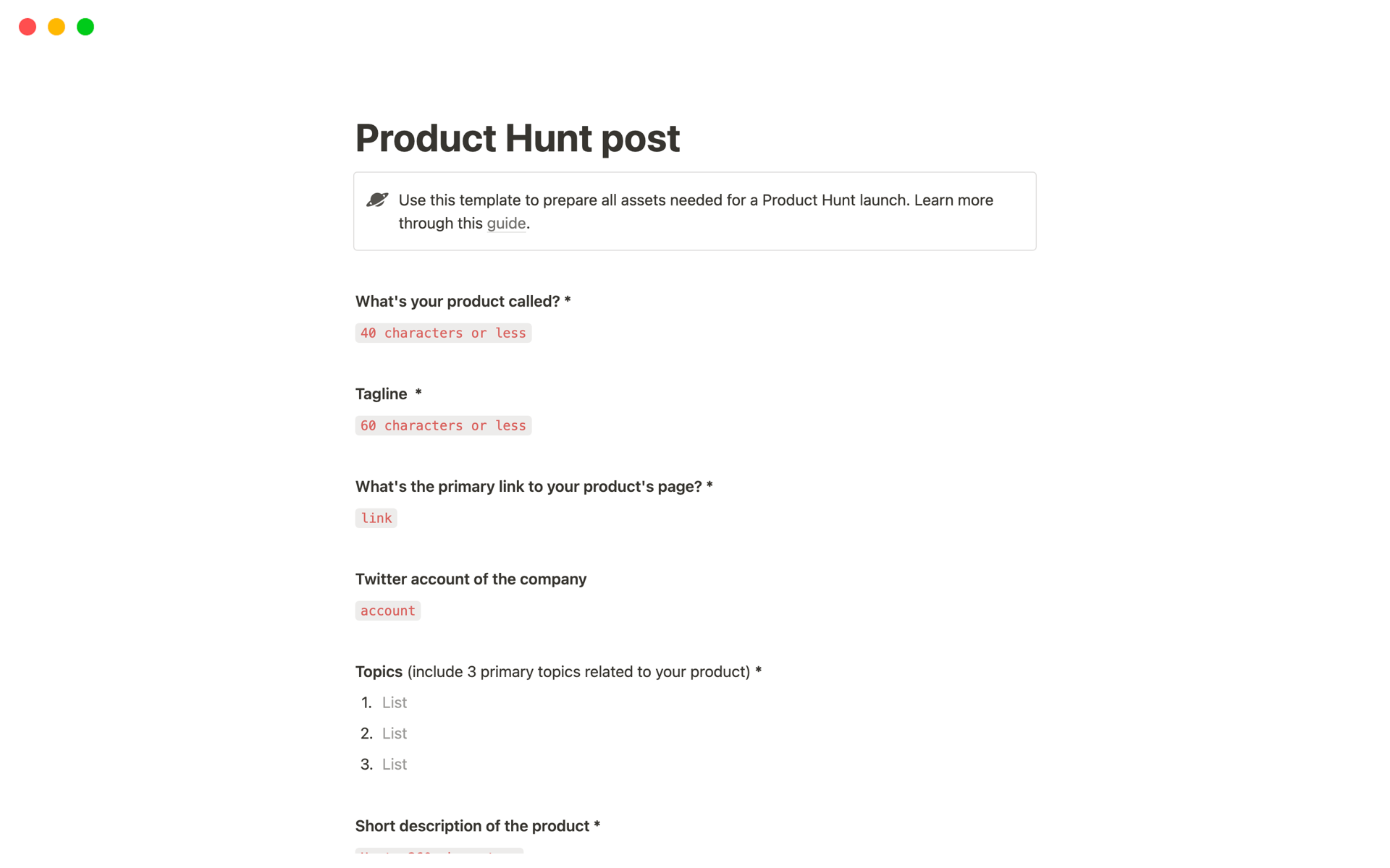 Use this template to prepare all assets needed for a Product Hunt launch
