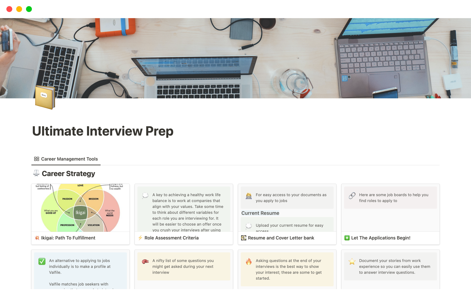 A free template with a set of tools to help anyone get started on their job search and track their interviews.