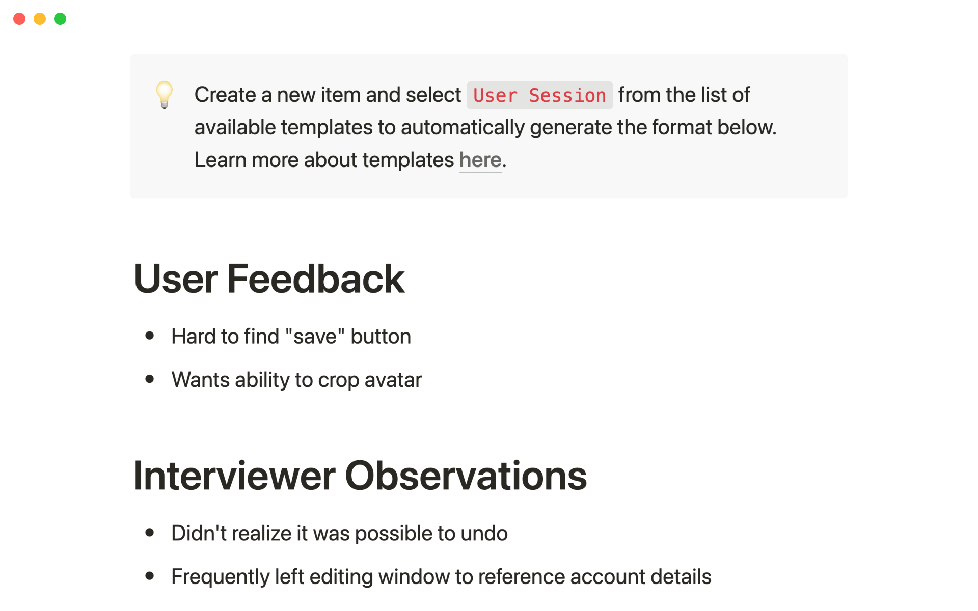 Schedule and track the status of user research.