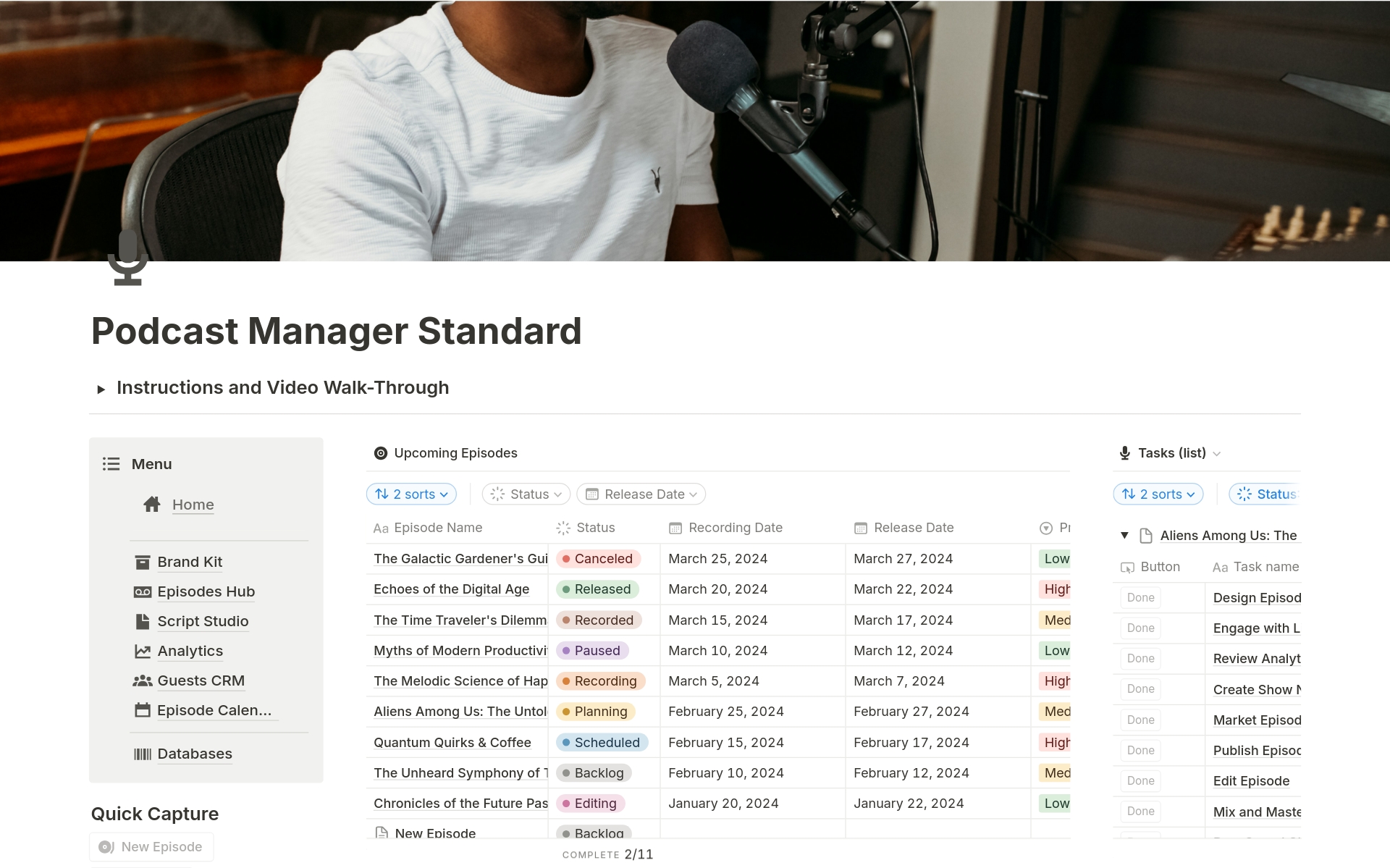 The Podcast Production Manager Standard includes everything you need to get your podcast to the next level. Sophisticated Episode and Task Management, a dedicated Script Studio for envisioning your episodes as well as automated Guest Management.