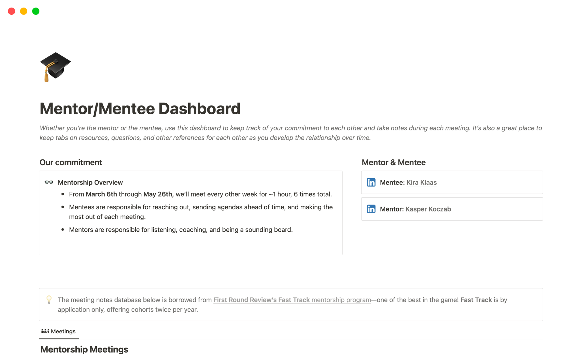 The ultimate dashboard for mentor/mentee relationships to take notes, ask questions, and make reflections—including resources for both mentors and mentees.