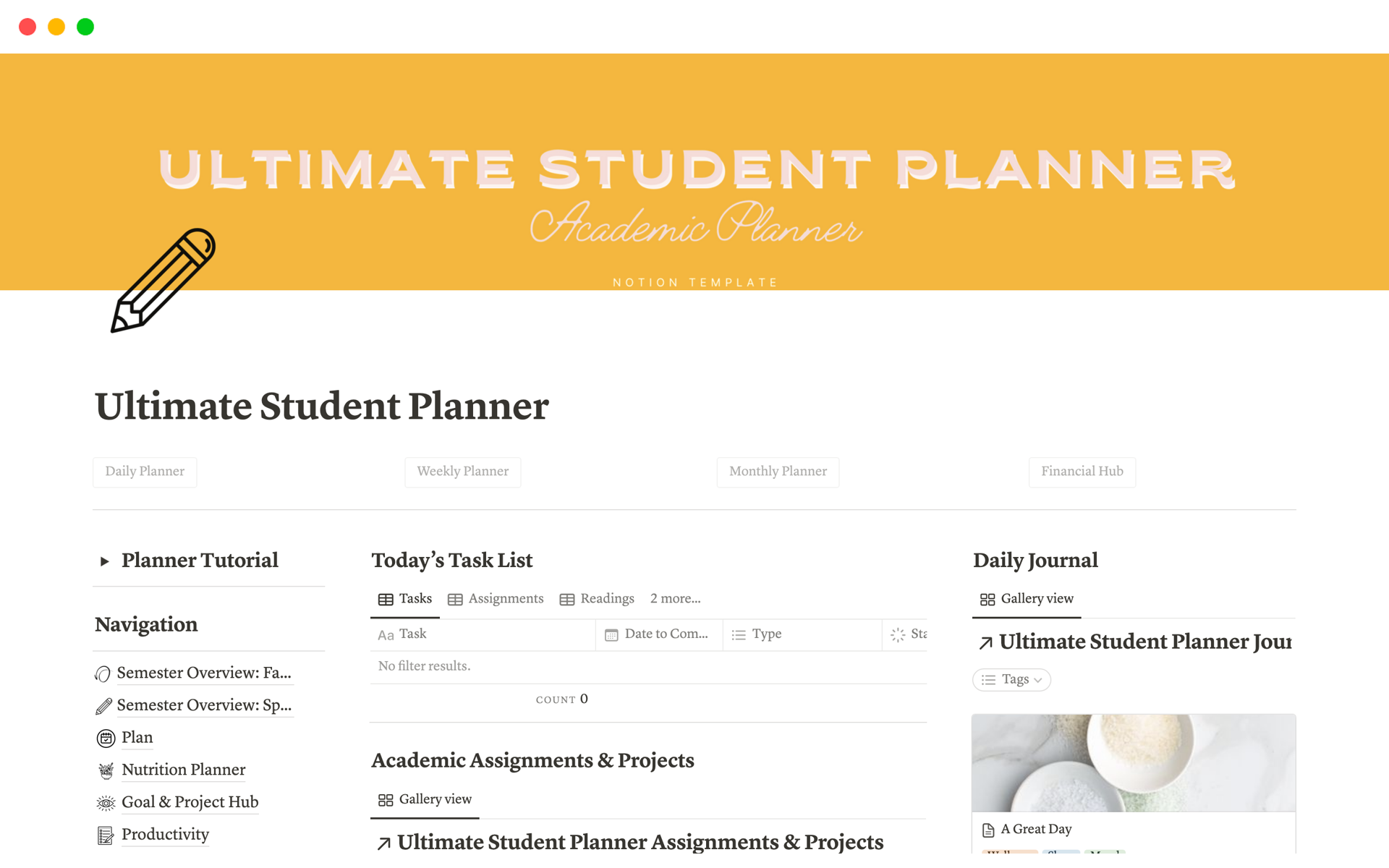 An all in one life planner for students including semester hubs, a dashboard, course pages, a wellness planner, food tracker, and more.   