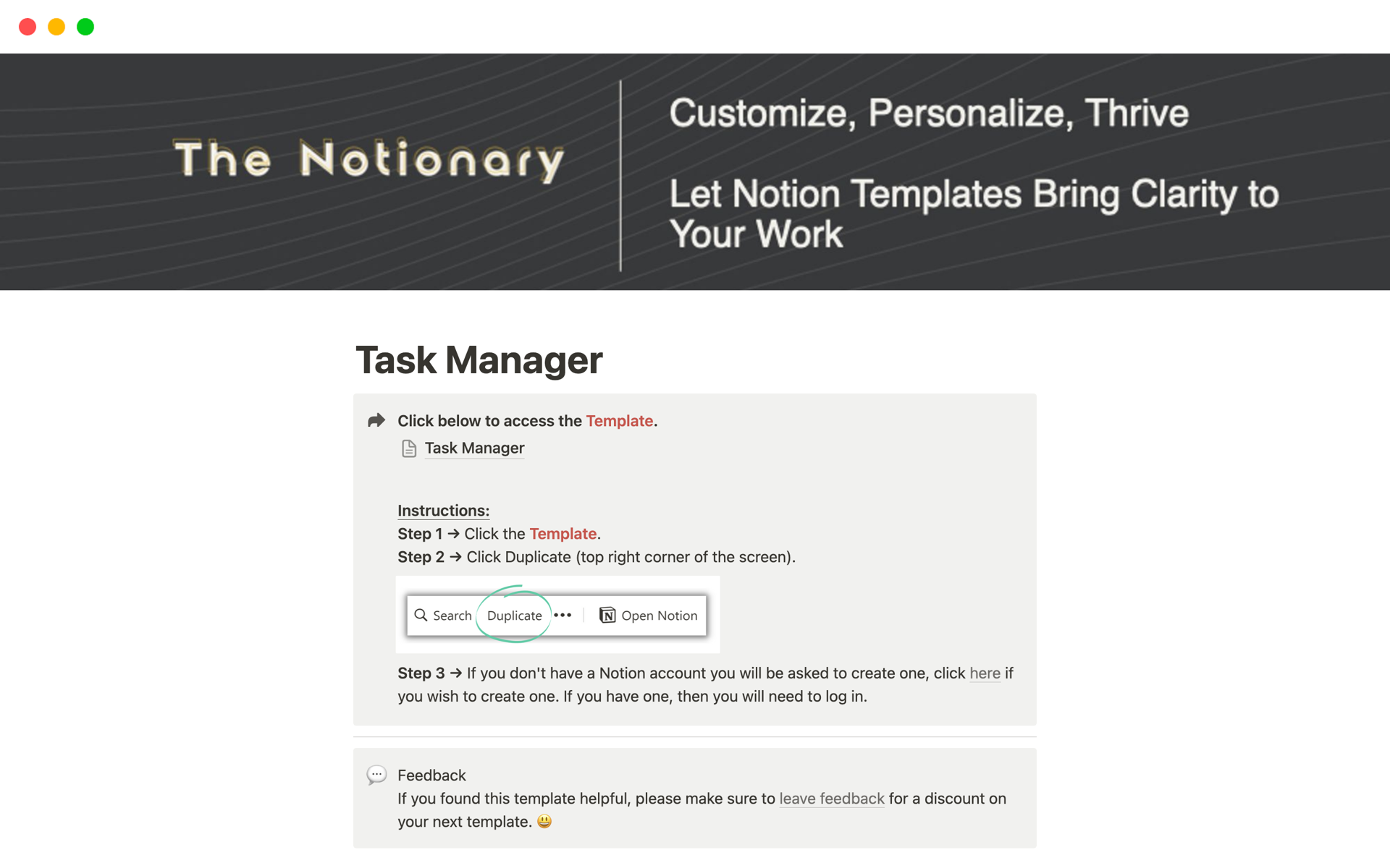 The Notionary's Task Manager template is a comprehensive solution for users who want to stay organized and manage their tasks effectively. The template is designed to help users track progress and manage projects seamlessly. It includes two sections: Domain and Task.