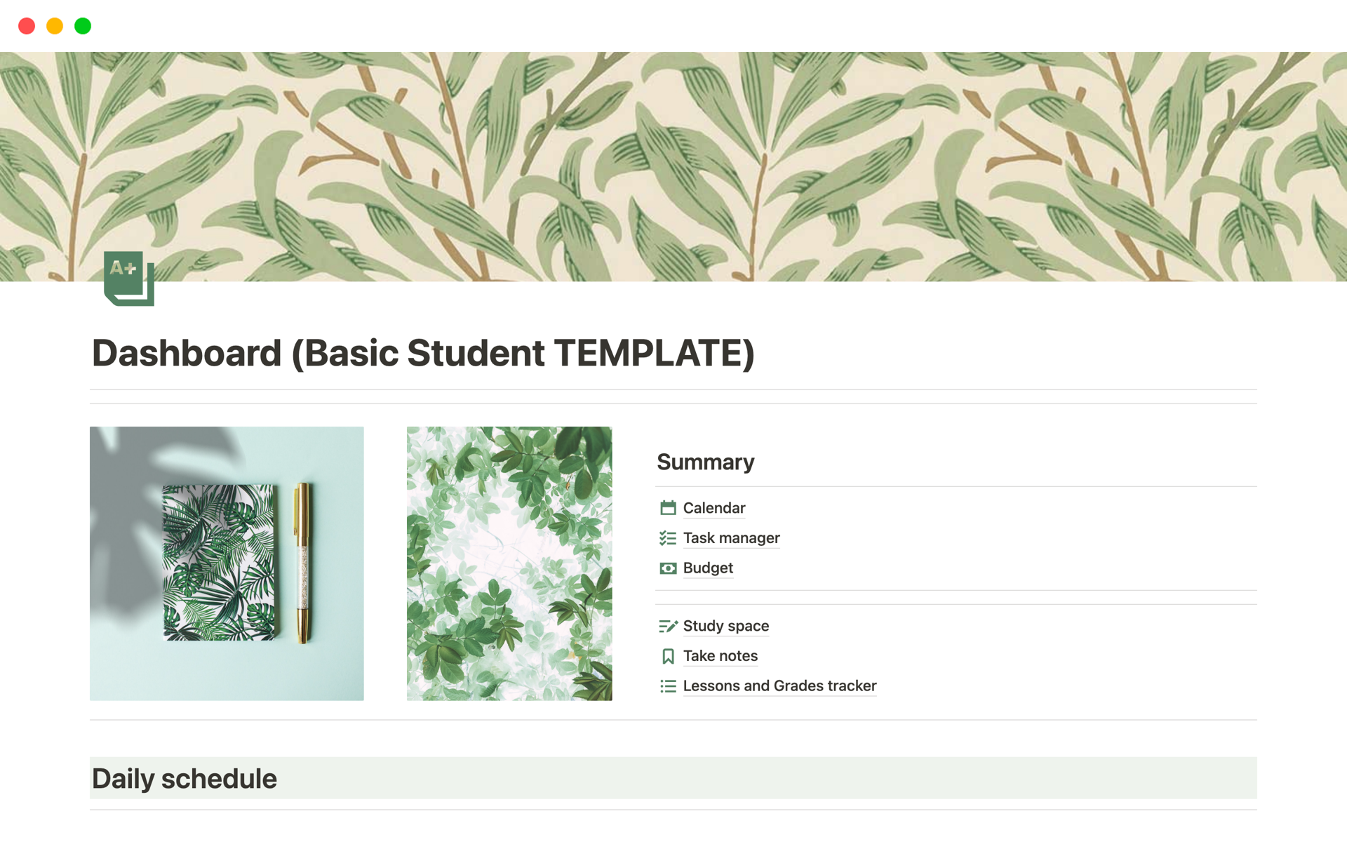 It's a simple and minimalist template but quite useful if you need to organize your days as a student, resume or even take notes and have them all at the same place.