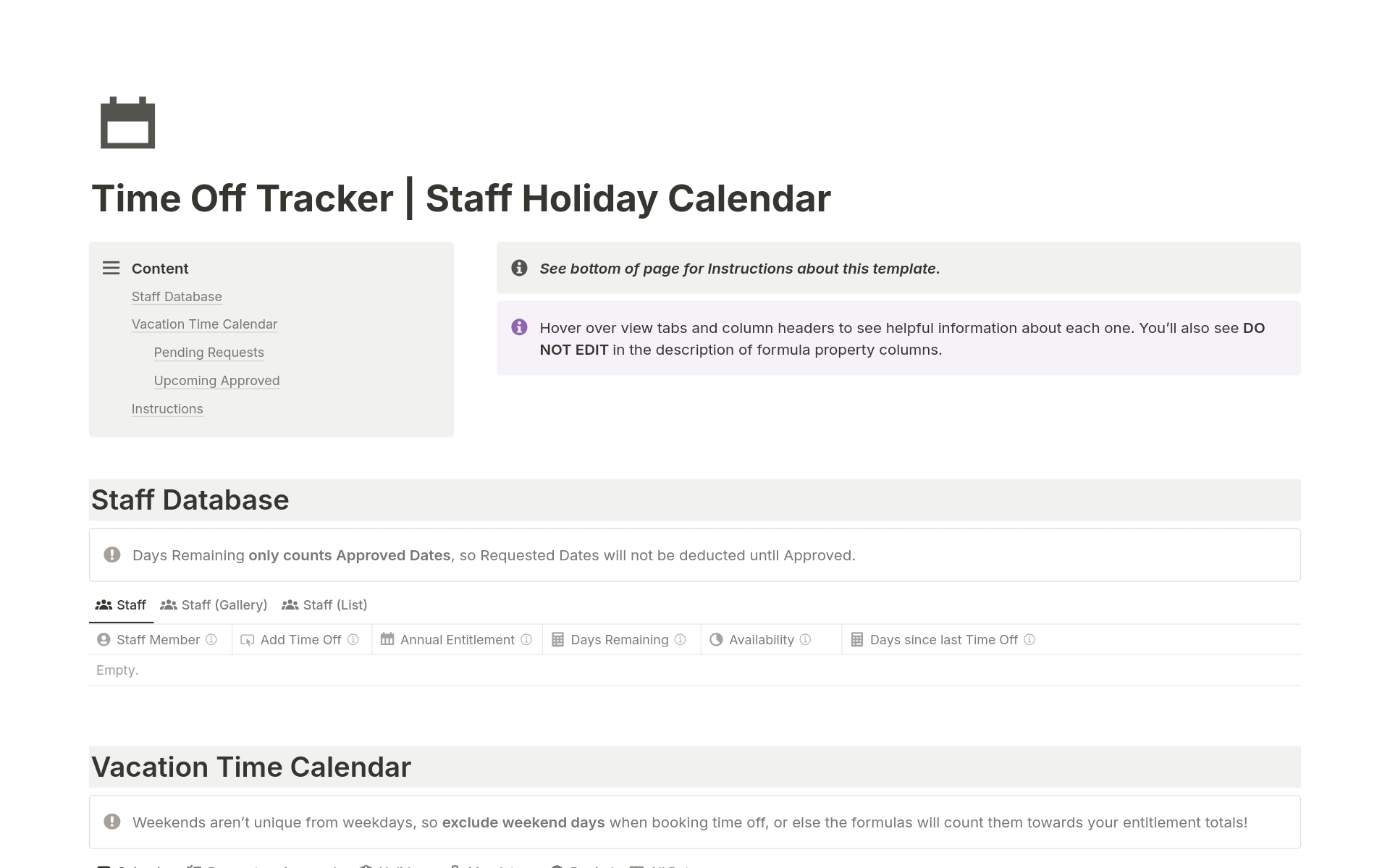 A staff holiday and time off tracker to easily manage leave calendars, request and approve time off, and track annual entitlements and ensure staff are utilizing their PTO. Perfect for small businesses and creative teams.