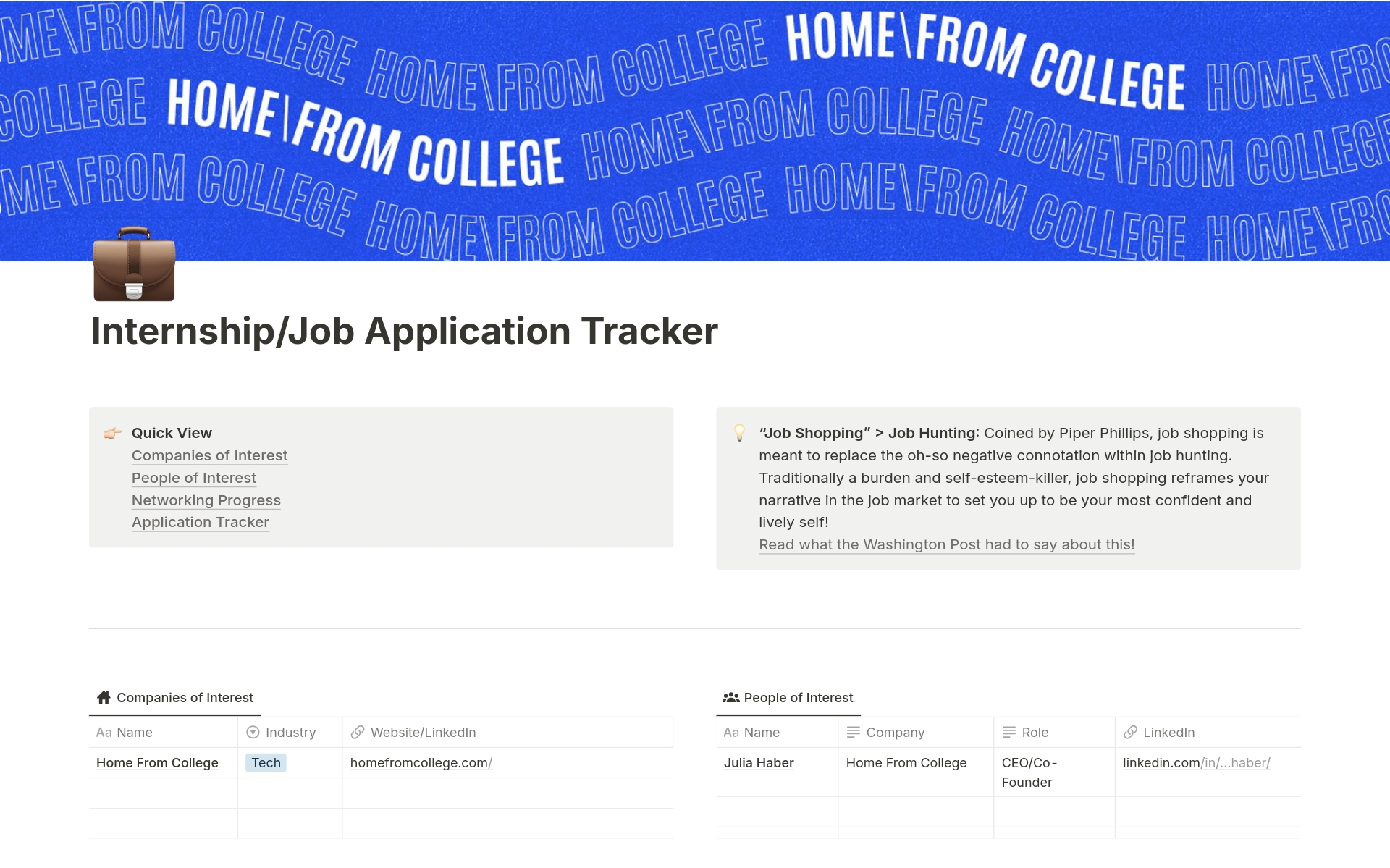 The Home From College's Internship/Job Application Tracker is a comprehensive template designed to help students organize and track their internship and job applications efficiently. 