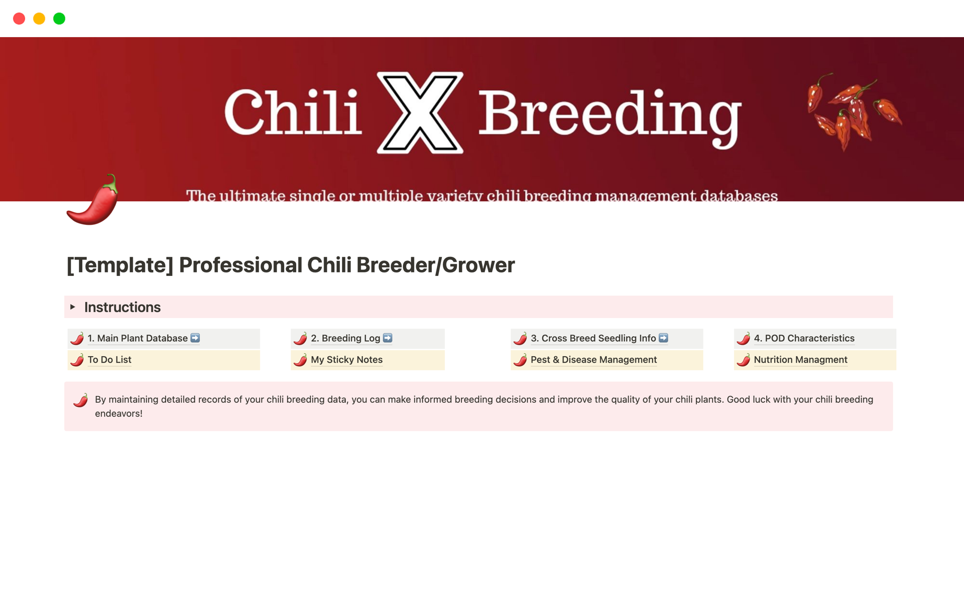 Track all your chili growing and breeding activities with this professional Notion template