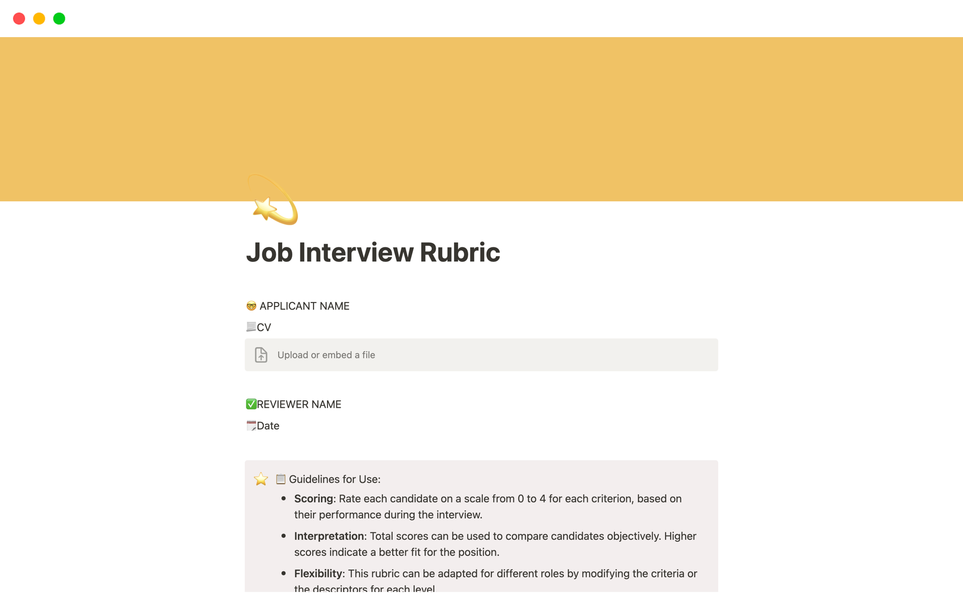 Evaluate candidates on professionalism, problem-solving, teamwork, adaptability, industry knowledge, cultural fit, and technical skills, each rated 0-4 for a thorough assessment.