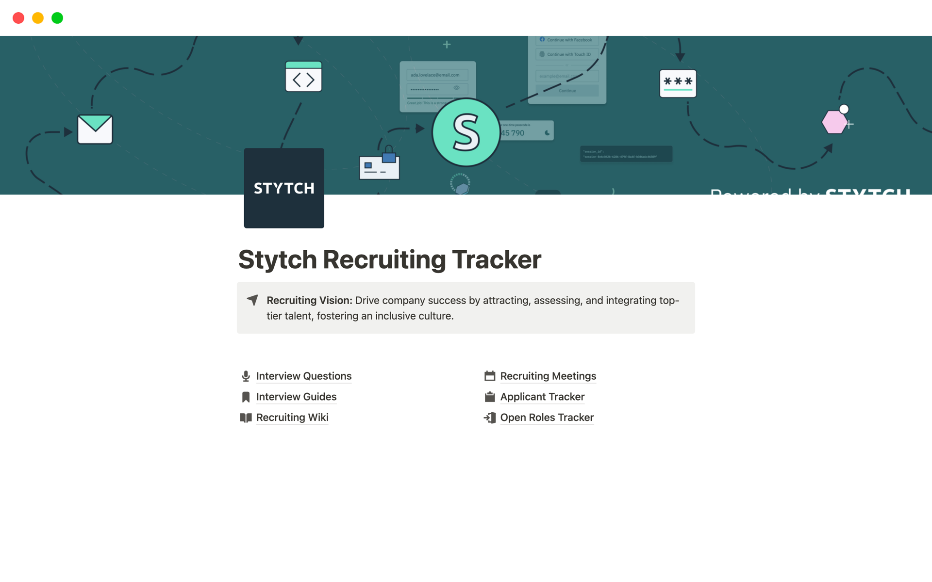 Stytch’s Recruiting Tracker on Notion offers a focused approach to hiring for engineering roles.