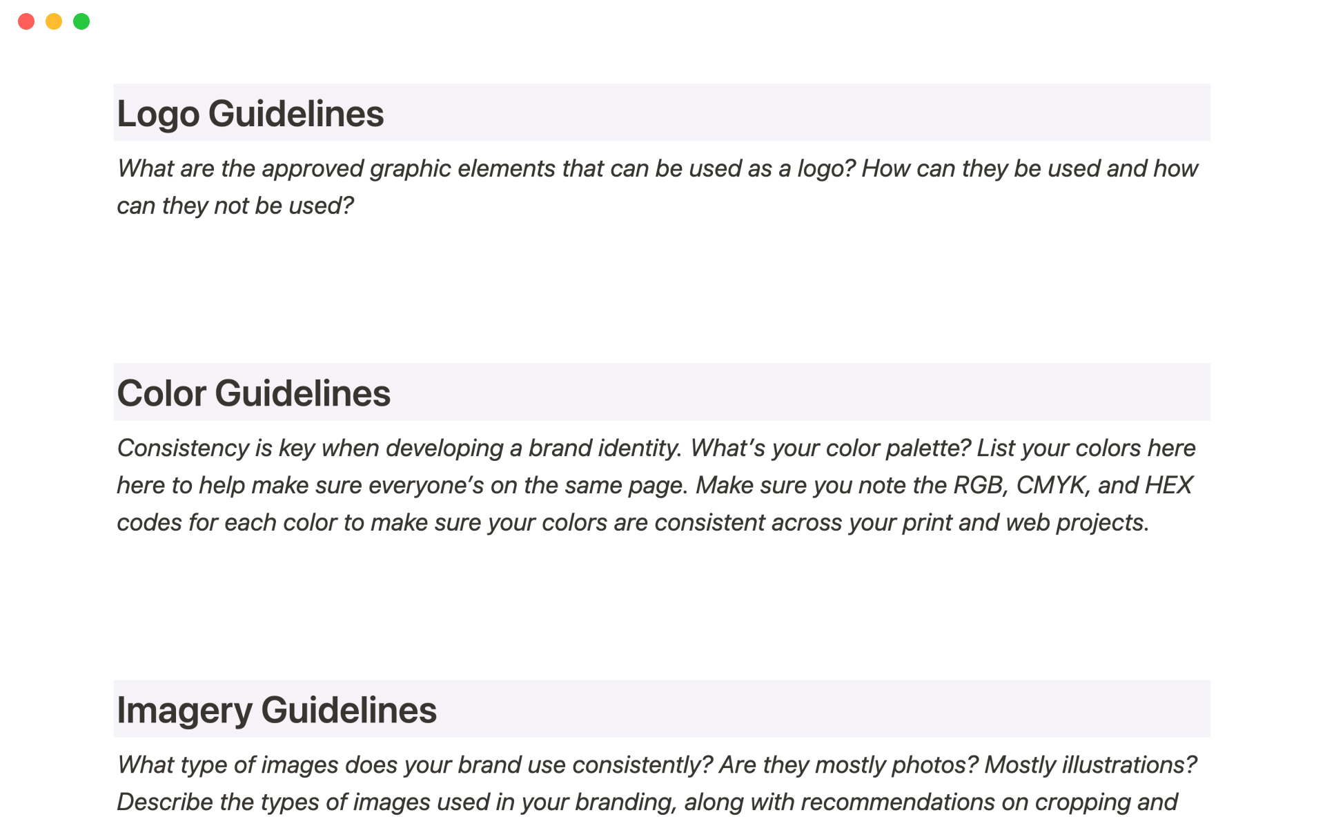 Develop and document your branding, voice, and tone guidelines.