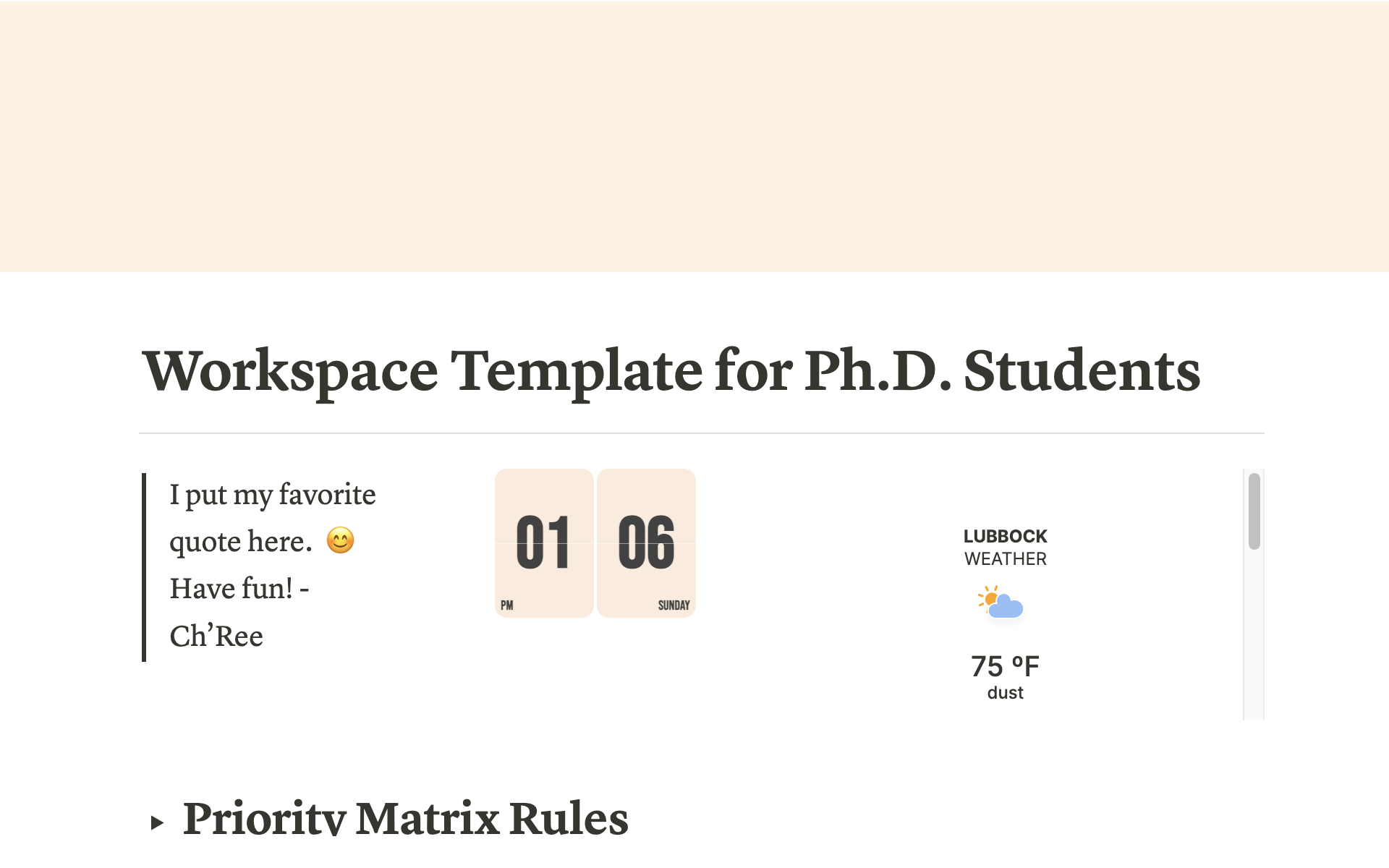 The primary aim of this template is to help the average Ph.D. student organize the different sects of their academic life, breaking up tasks into four categories: Research, Coursework, Teaching, and Personal/Service.