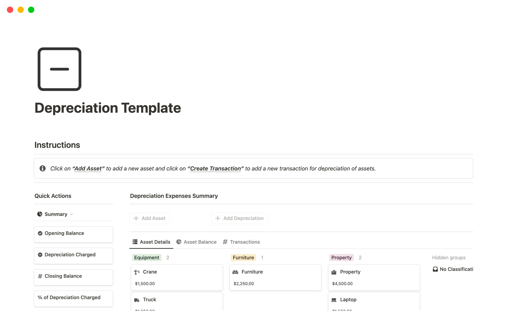 This template helps individuals or businesses keep track of depreciation expenses on fixed assets over the life of the asset.