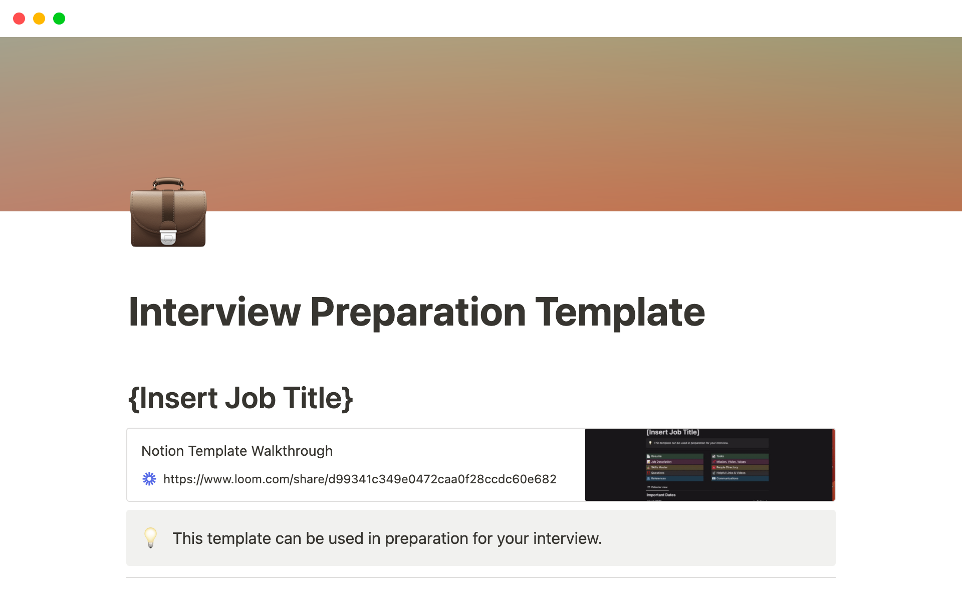 This template will help to prepare for an interview.
