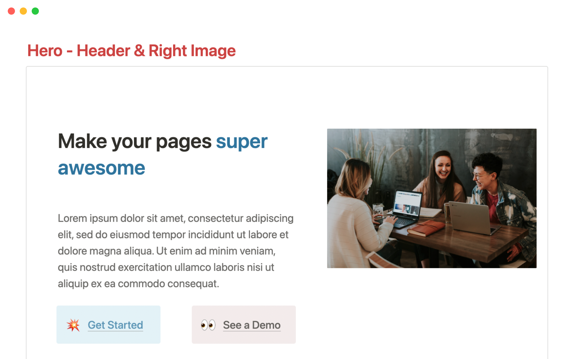Easily create simple landing pages, portfolios, product pages, and more.