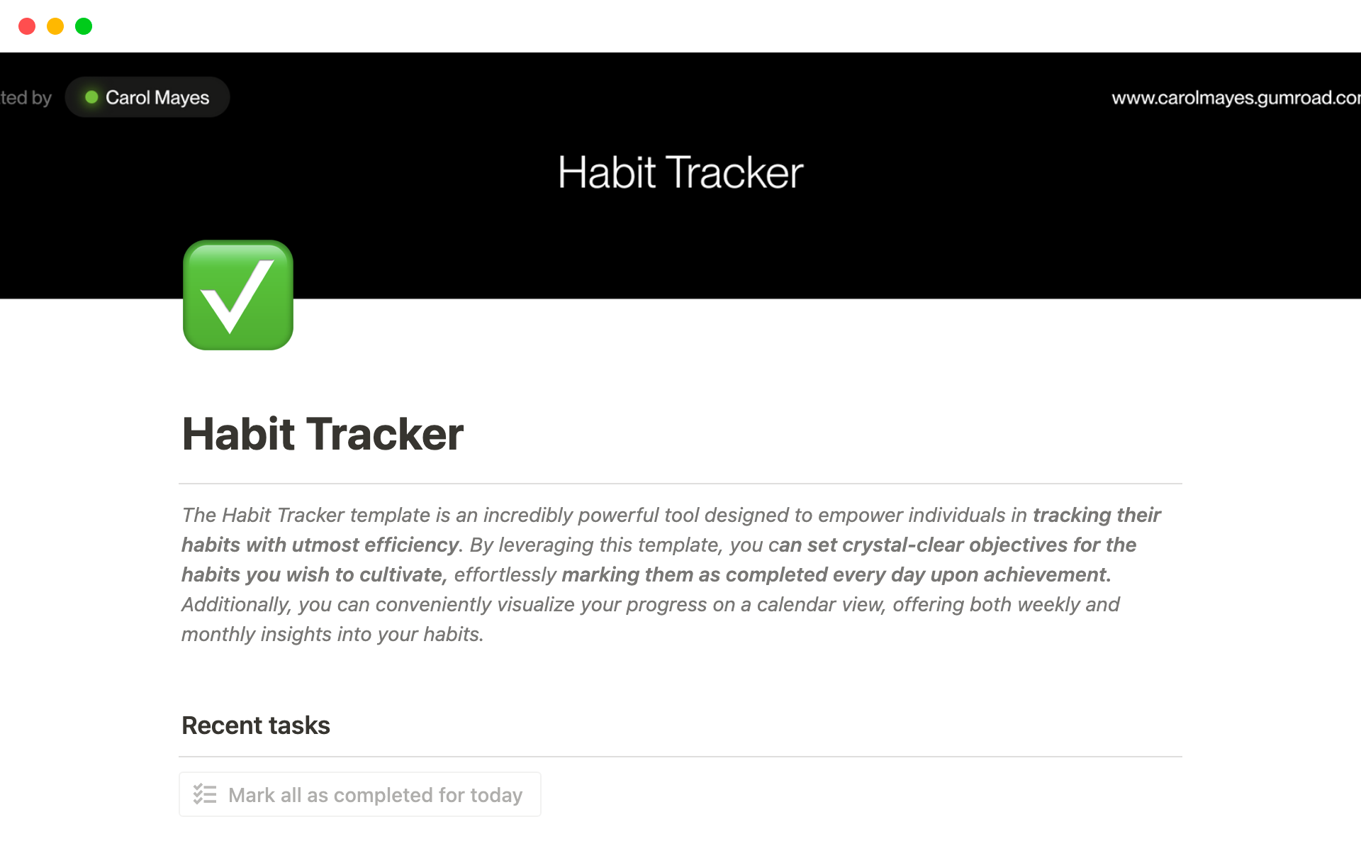 The Habit Tracking template This comprehensive template is designed to help you stay accountable, track your progress, and achieve your goals with ease.