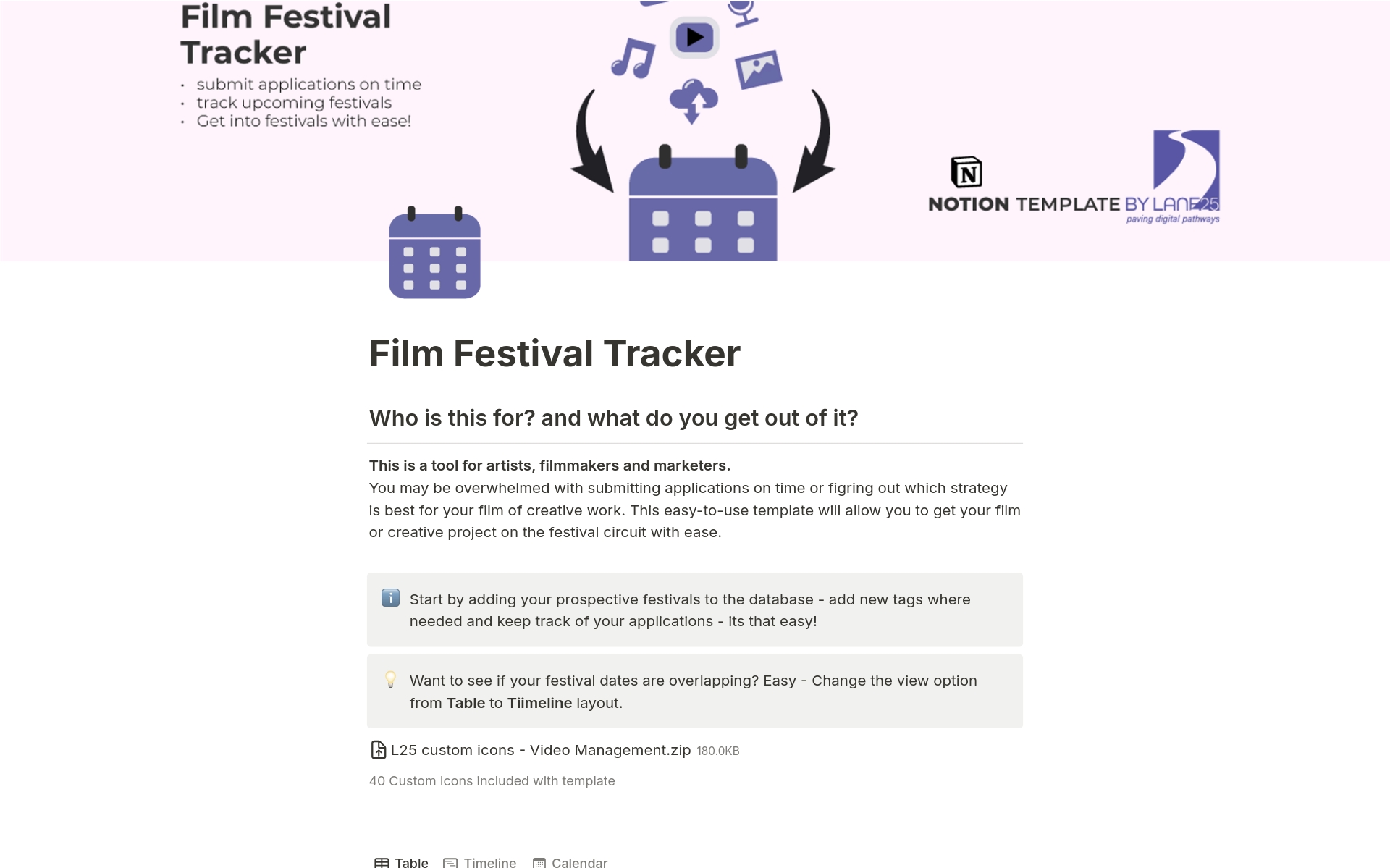 You may be overwhelmed with submitting applications on time or figring out which strategy is best for your film of creative work. This easy-to-use template will allow you to get your film or creative project on the festival circuit with ease. 