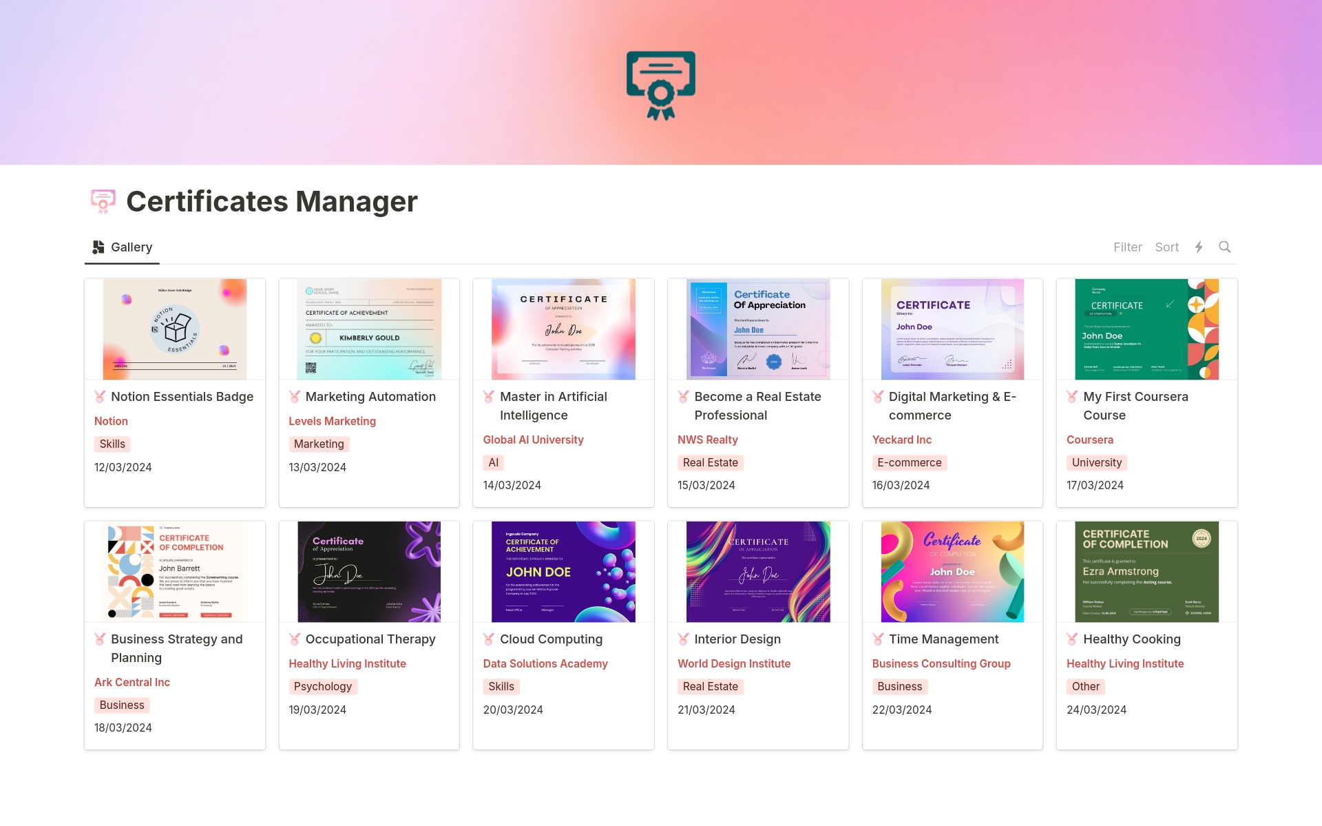 Organize, track and access your achievements in one place. Manage all your certificates by category or date, by adding an ID or URL or uploading a file. This template helps you keep your achievements organized and accessible.