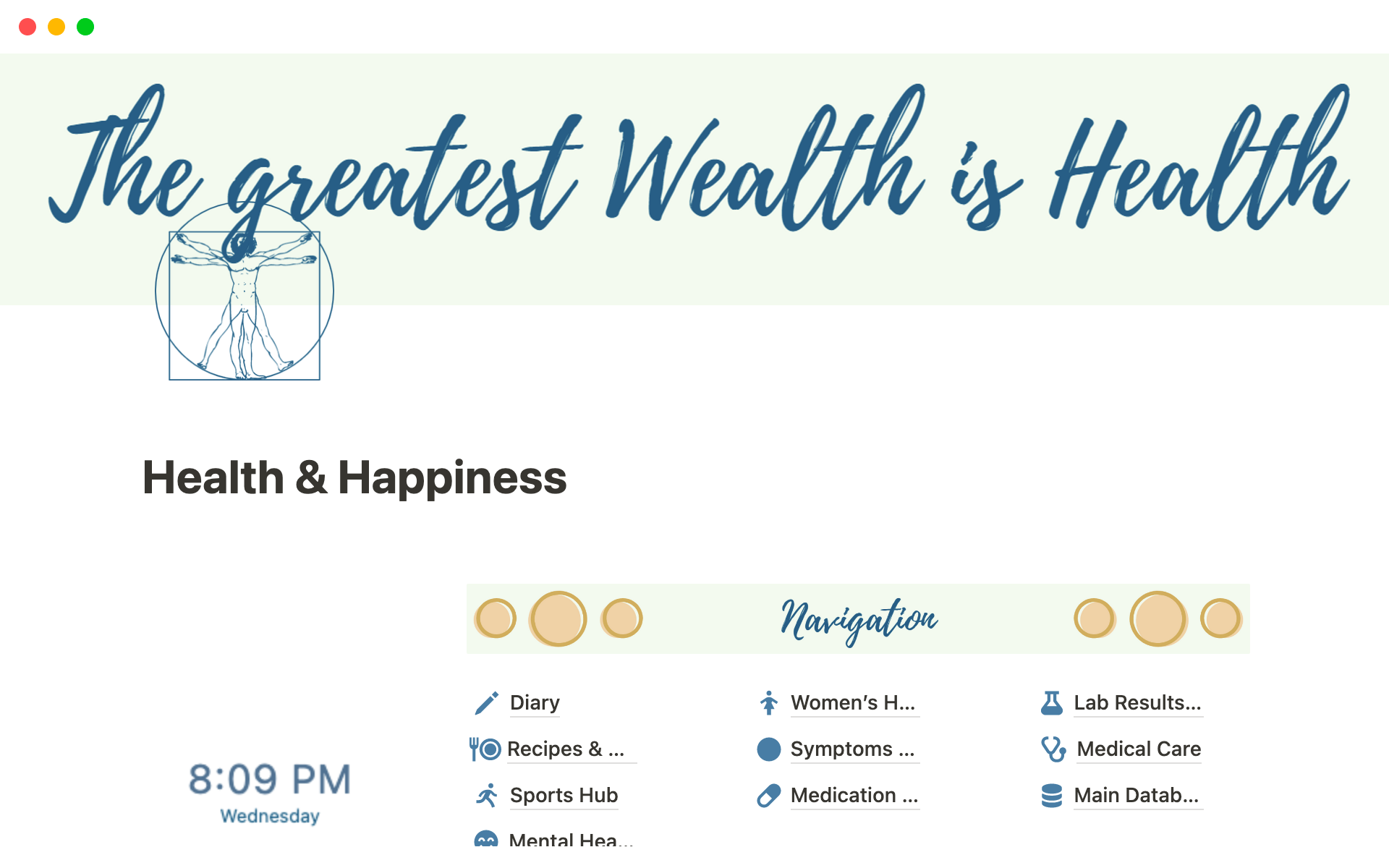 The "Health & Happiness" Notion template is the ultimate tool for tracking and improving your health and well-being.