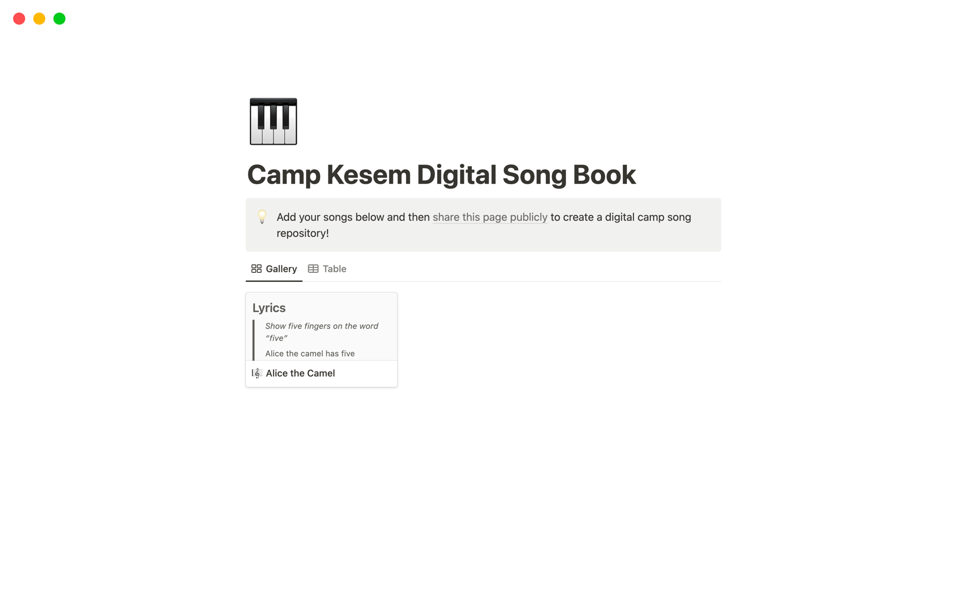 Add your camp songs to this template and then share this page publicly to create a digital camp song repository!