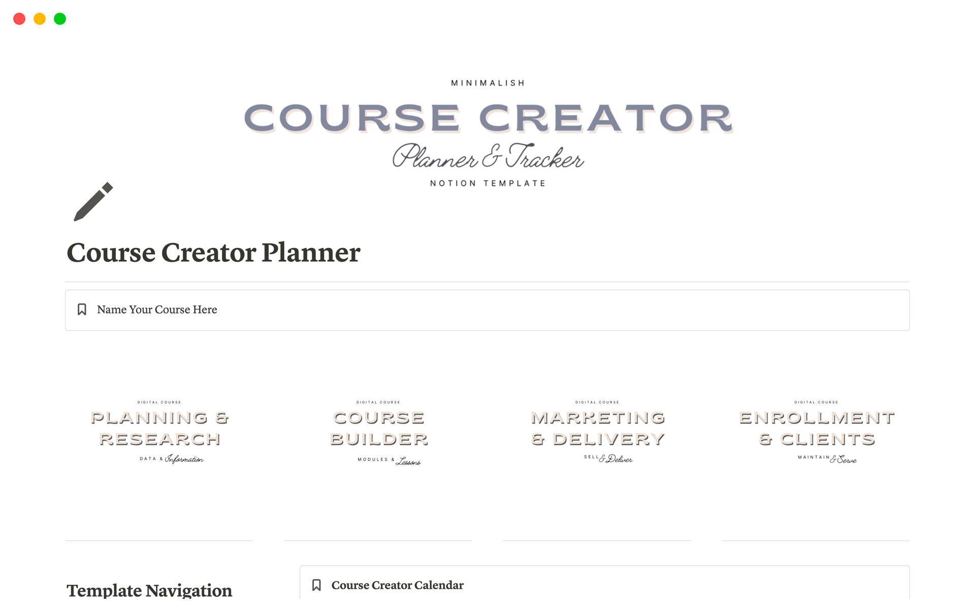 For anyone seeking to build a digital course and particularly for anyone looking to host a course in Notion.  This is a planner to help walk you through course building including module planners and more.