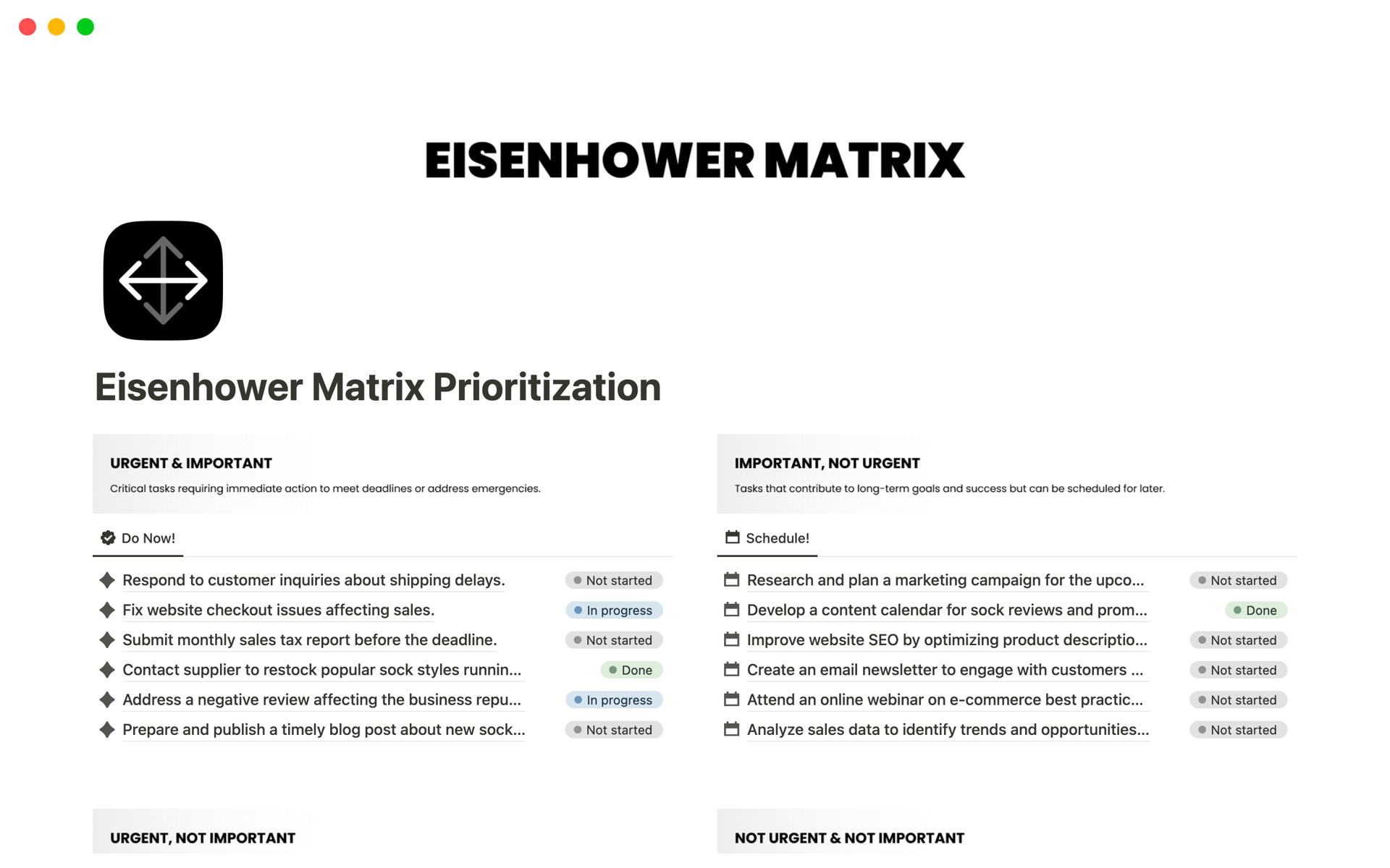 Achieve more by prioritizing effectively with Eisenhower Matrix.