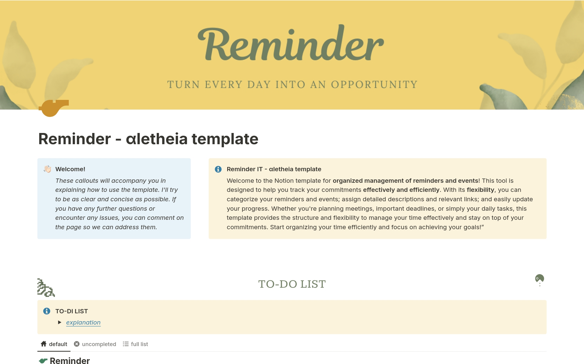 Explore the versatile Reminder Reminder template: Thanks to its flexibility and organizational structure, manage your deadlines with ease, adapting them to your needs.  The intuitive interface ensures effortless management of your daily tasks.
