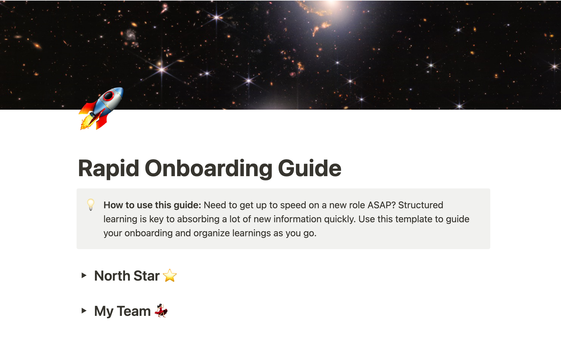 Use this template to structure onboarding learnings and get up to speed on your new role fast.