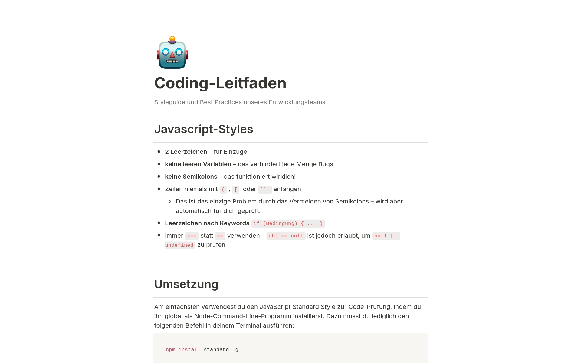 Einem leicht zugänglichen Coding-Leitfaden, der die Codebasis-Regeln simpel darstellt.
