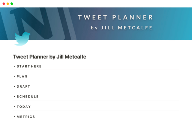 Tweet Planner by Jill Metcalfe