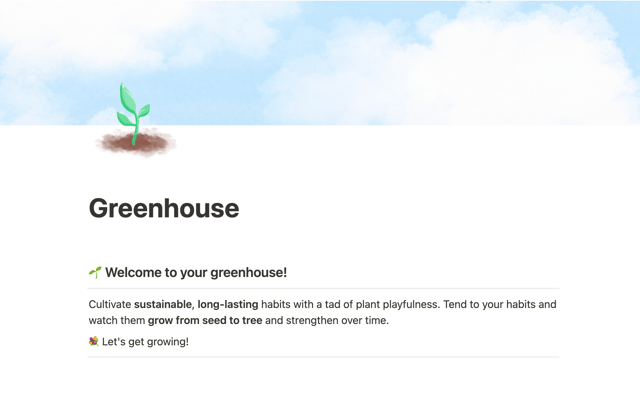 Greenhouse habits
