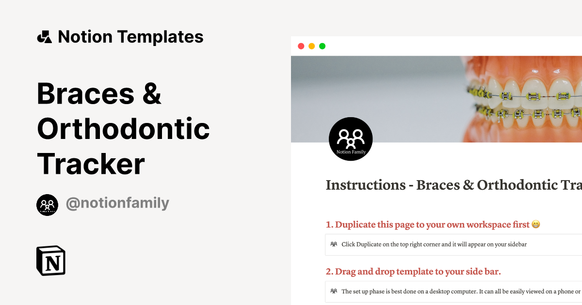 Braces & Orthodontic Tracker by Notion Family Notion Template