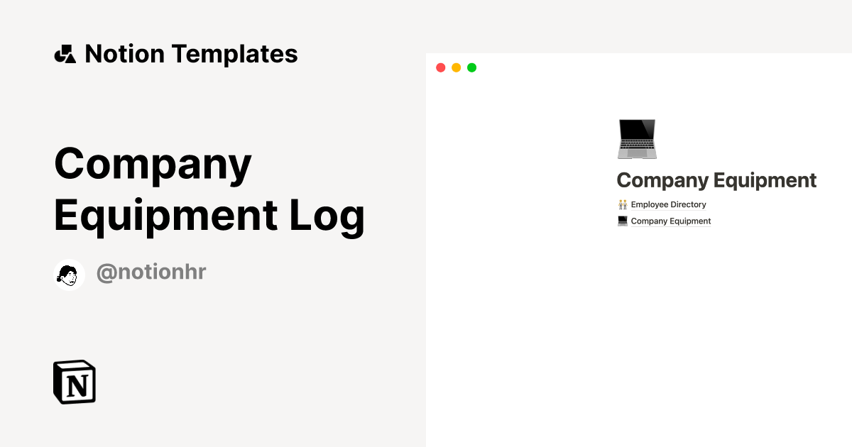Company Equipment Log by NotionHR Notion Template