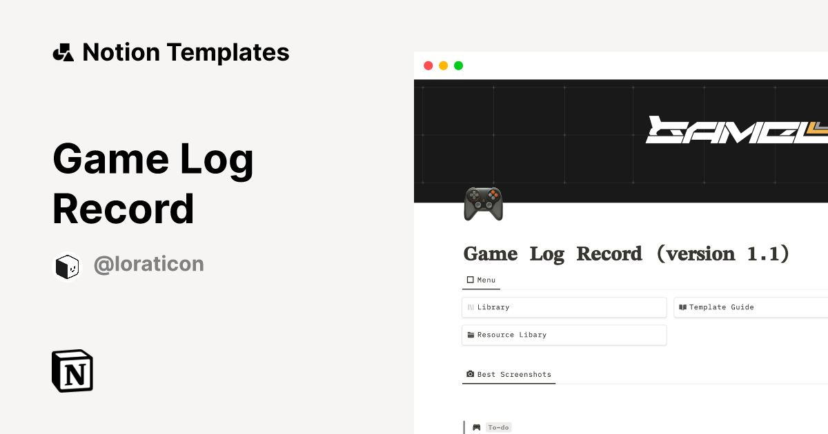 Game Log Record by Loraticon Notion Template