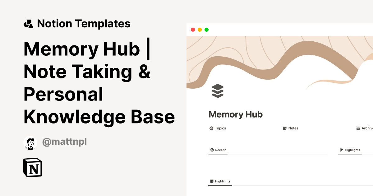 Memory Hub Note Taking & Personal Knowledge Base by Matt Notion Template
