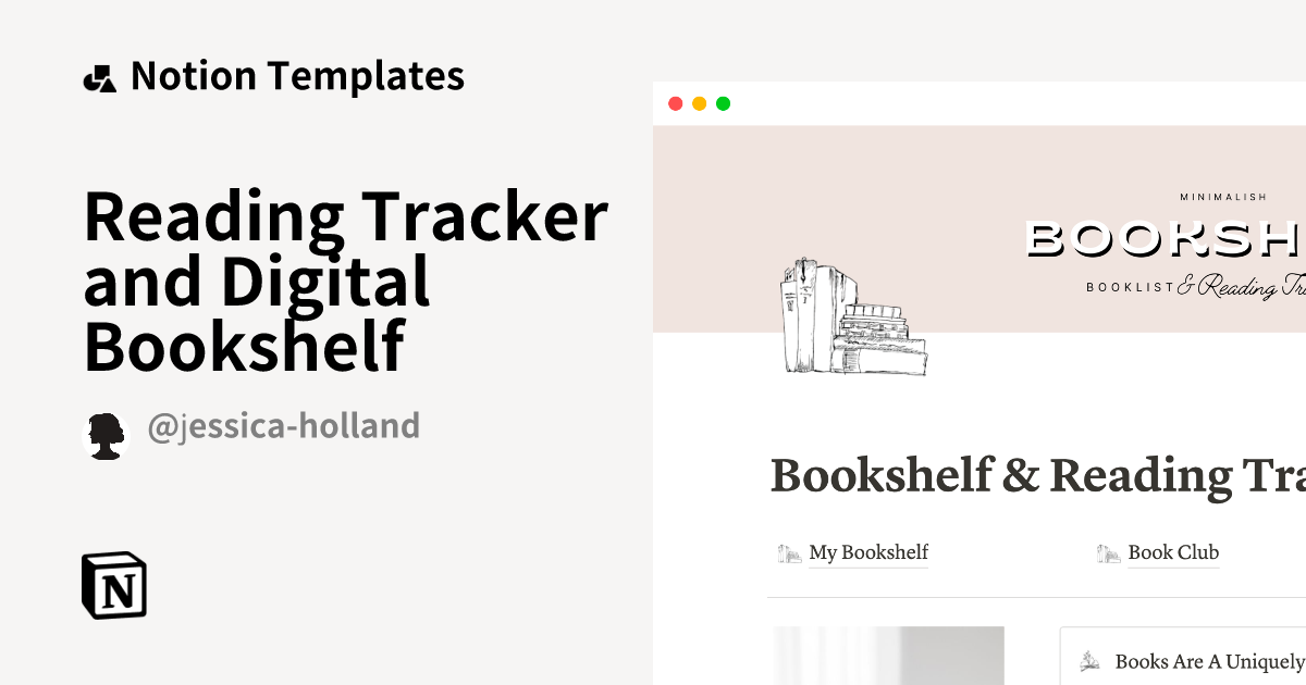 Reading Tracker and Digital Bookshelf by Jessica Holland Notion Template