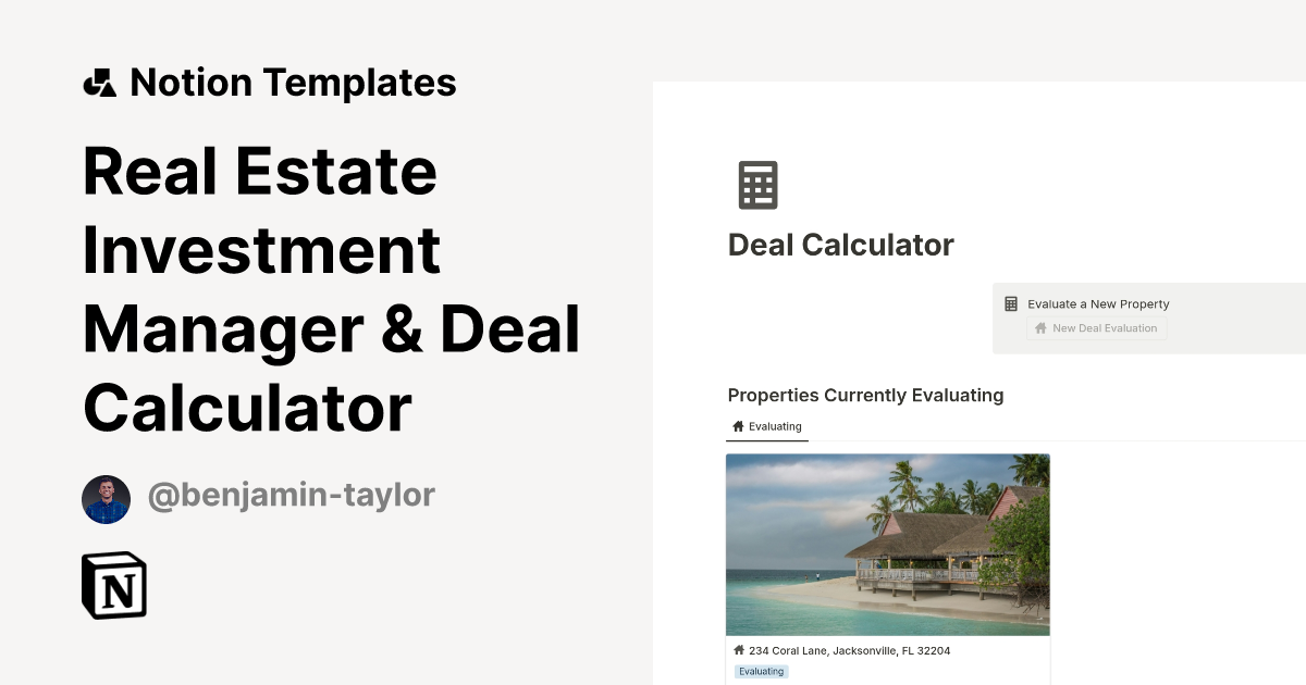 Real Estate Investment Manager & Deal Calculator Notion Template