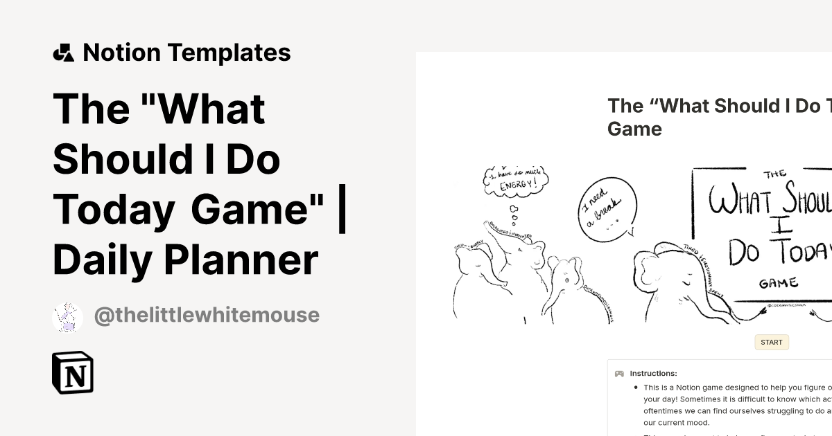 The "What Should I Do Today Game" Daily Planner Notion Template