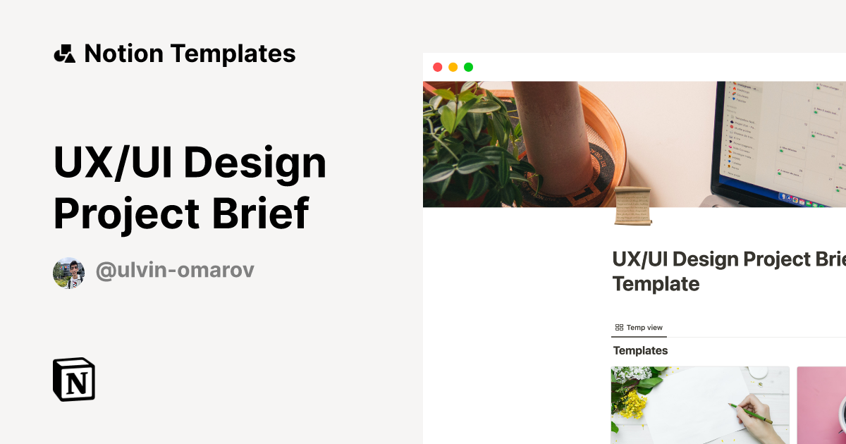 UX/UI Design Project Brief by Ulvin Omarov Notion Template