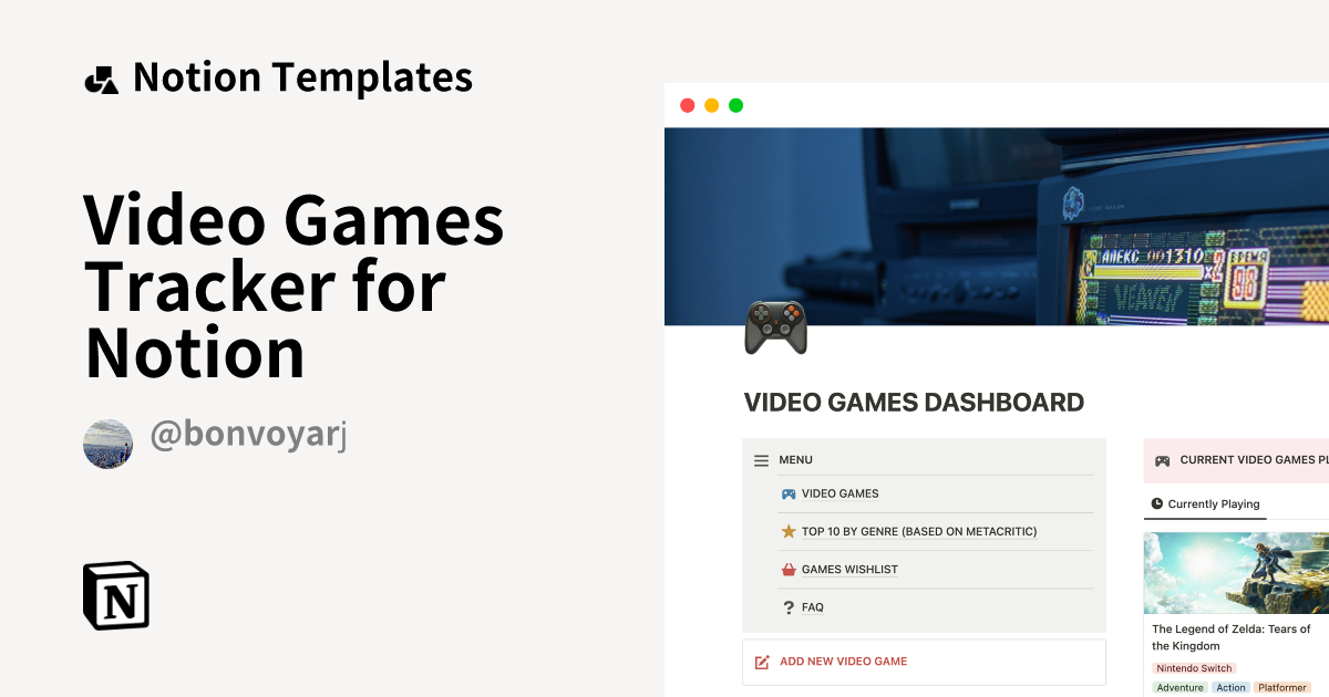 Video Games Tracker for Notion by Bon Voyarj Notion Template