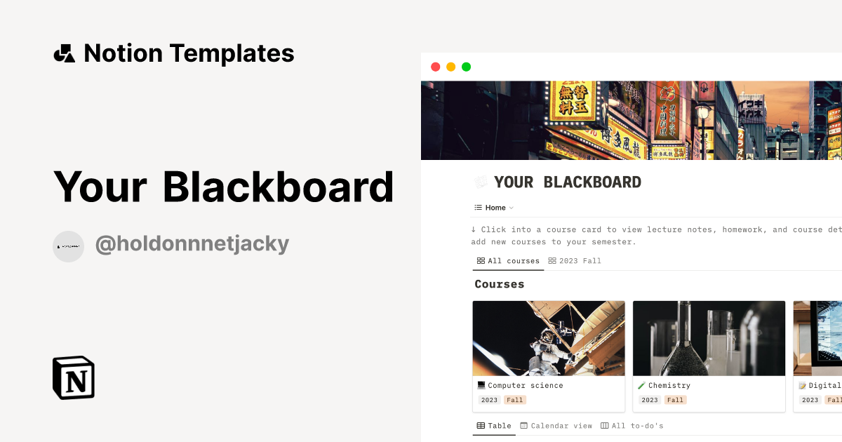 Your Blackboard Notion Template