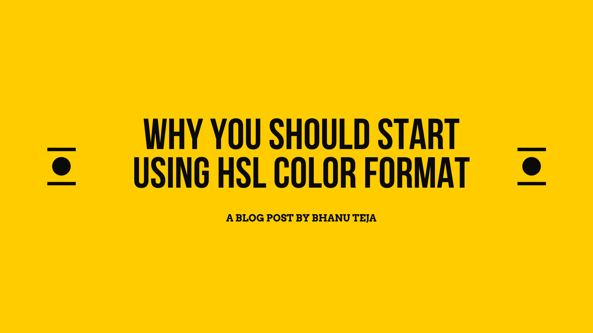 Why you should start using HSL color format