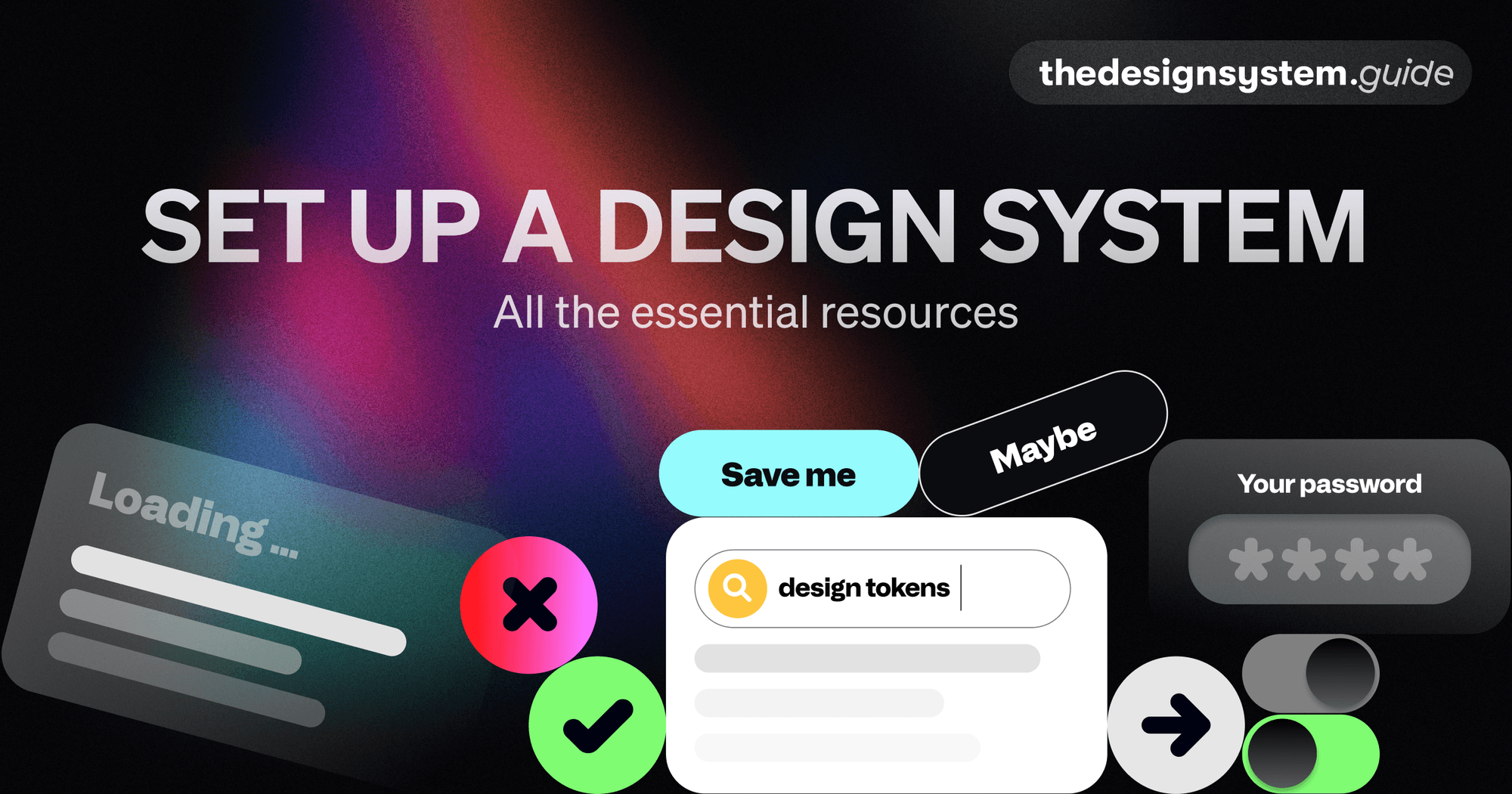 The Design System Guide