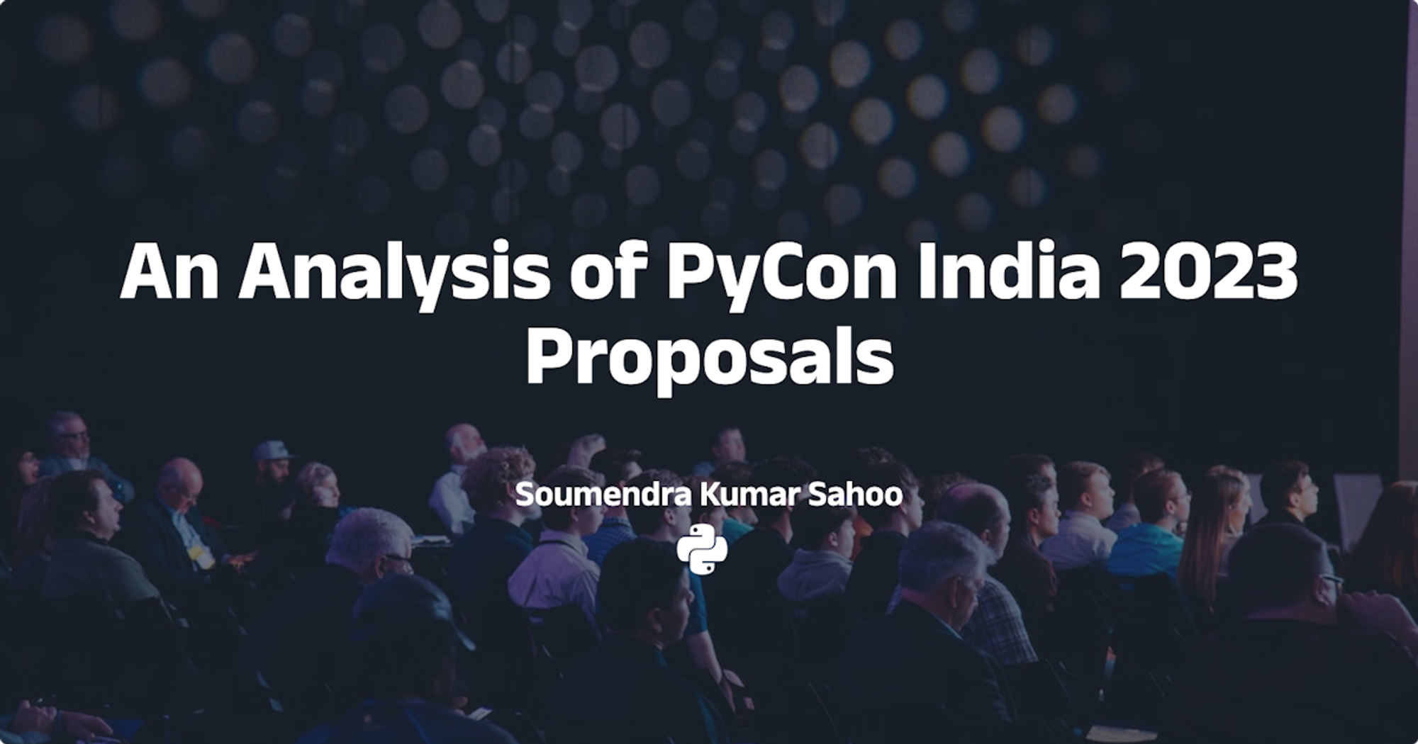 PyCon India 2023 Proposals Analysis