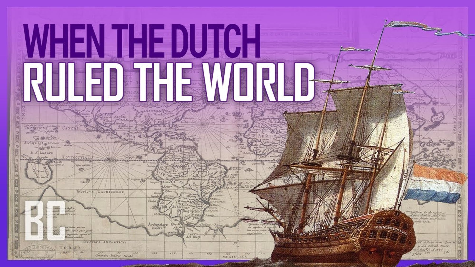 When The Dutch Ruled The World: The Rise & Fall of the Dutch East India Company