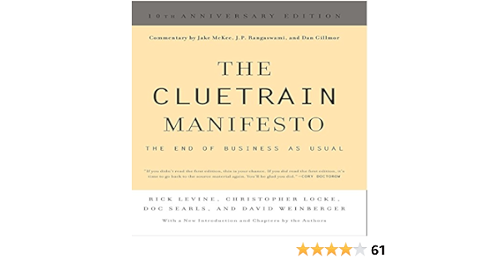 The Cluetrain Manifesto: 10th Anniversary Edition