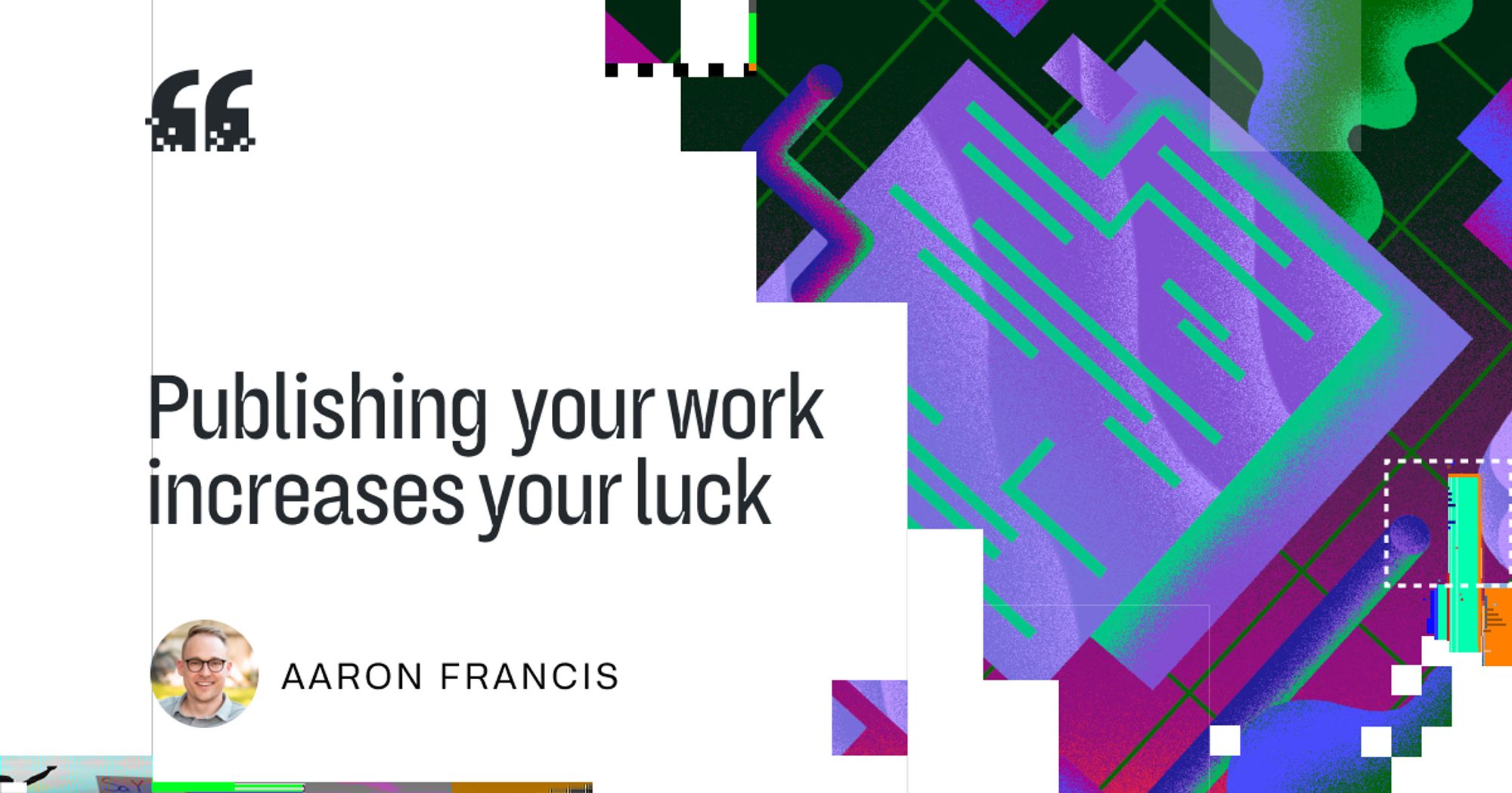 Publishing your work increases your luck
