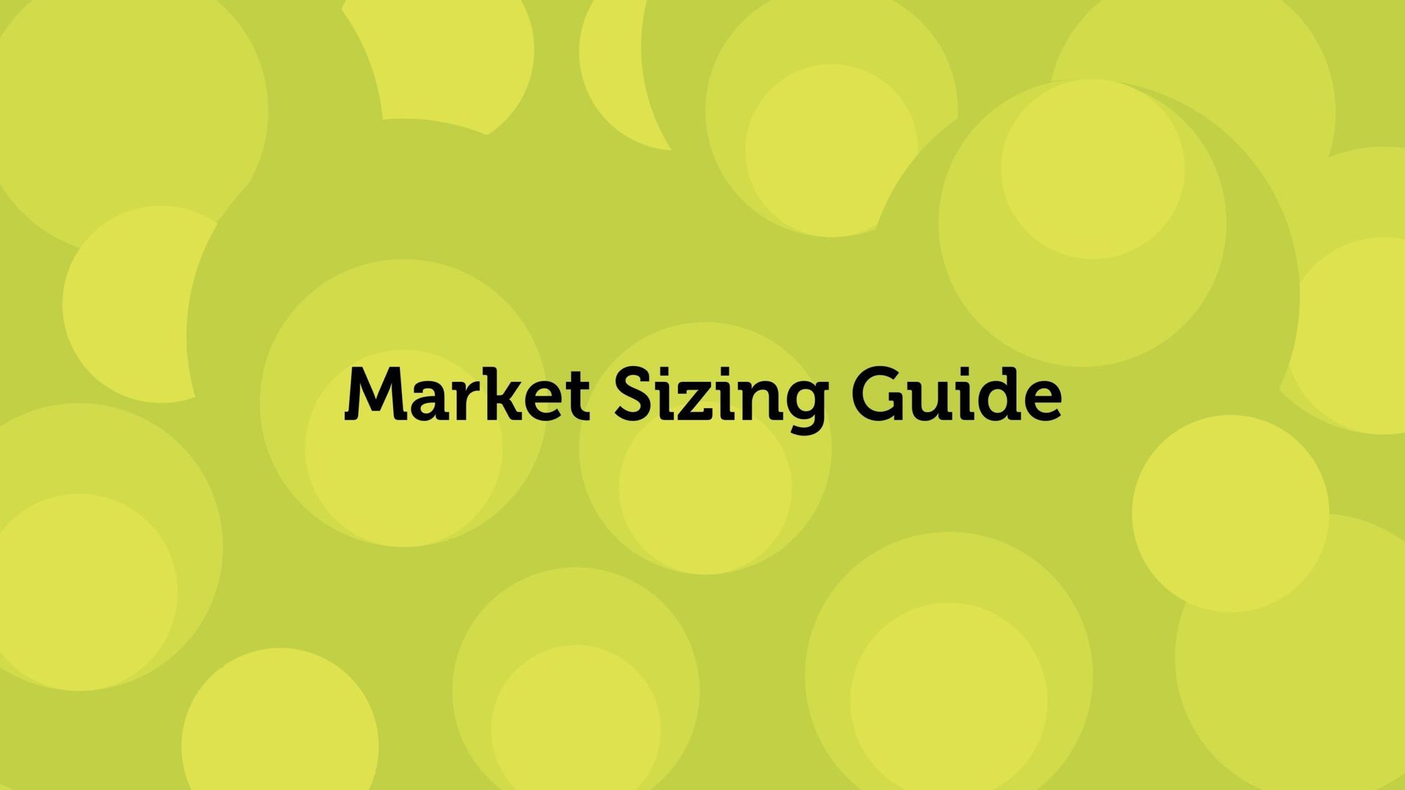 Market Sizing Guide - Pear VC