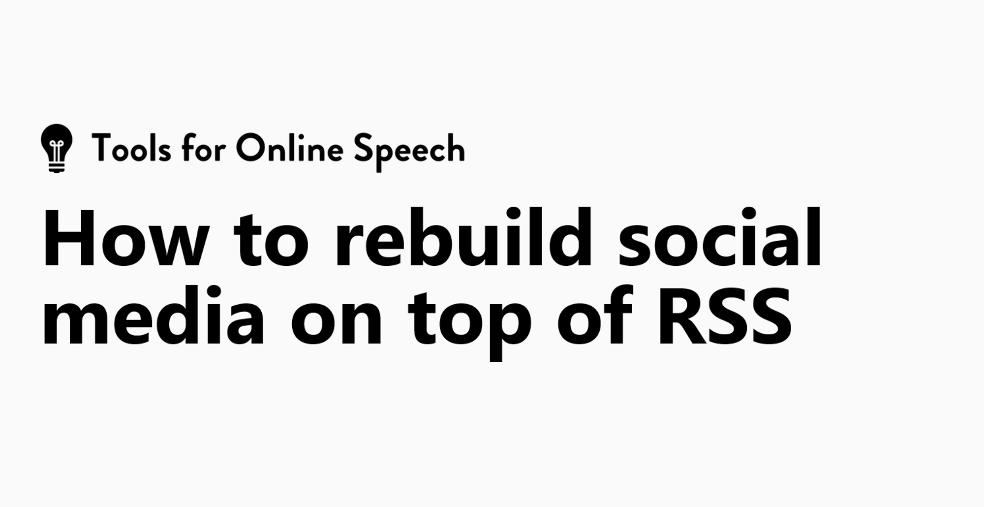 How to rebuild social media on top of RSS