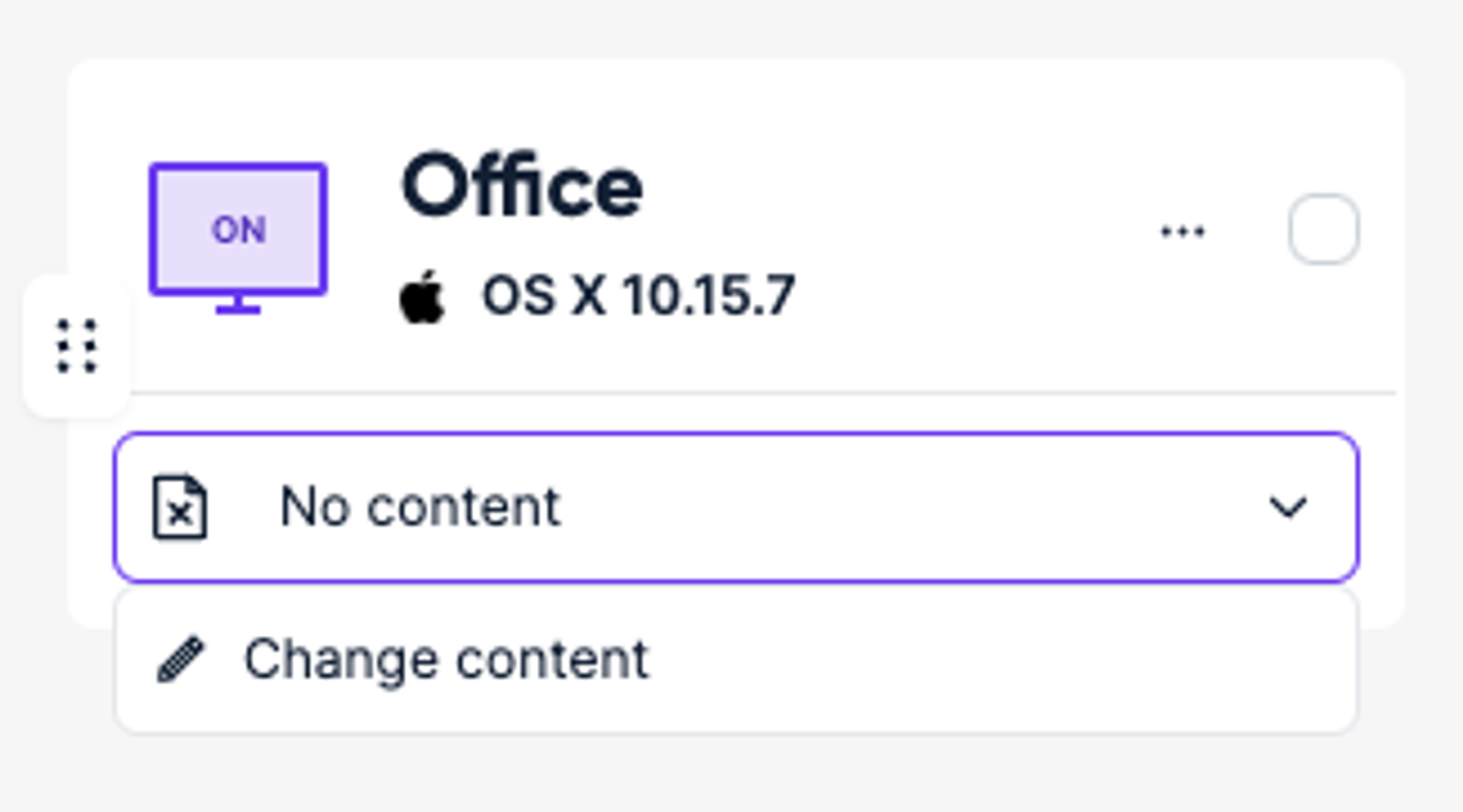 Set content to your display by clicking “Change content”