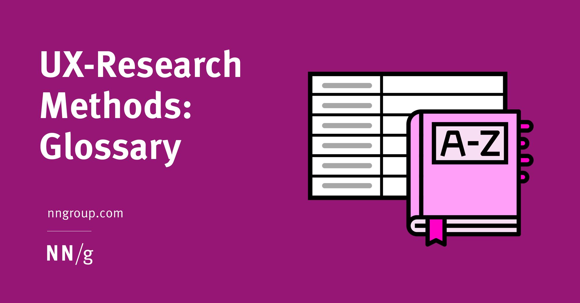 UX Research Methods: Glossary